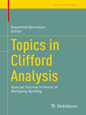 cover image of Topics in Clifford Analysis